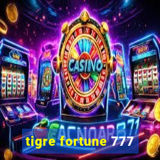 tigre fortune 777